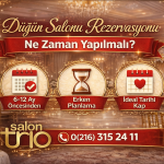 Düğün Salonu Rezervasyonu Ne Zaman Yapılmalı