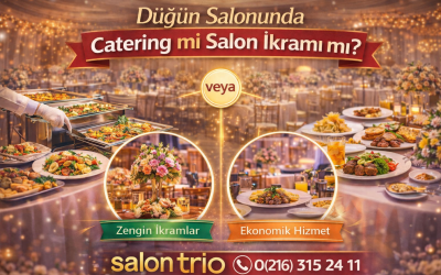 Düğün Salonunda Catering mi Salon İkramı mı